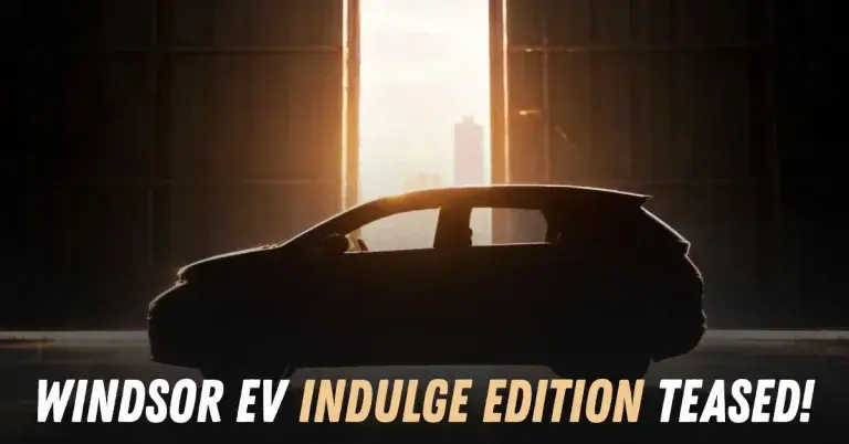 JSW MG Motor India has Teased the glimpse of MG Windsor Indulge Edition